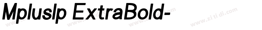 Mpluslp ExtraBold字体转换